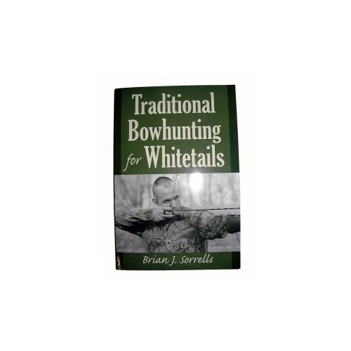 Traditional Bowhunting Book